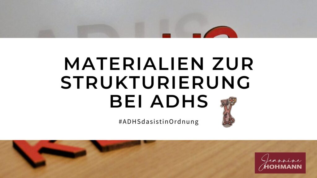 Titelbild Materialien zur Strukturierung bei ADHS